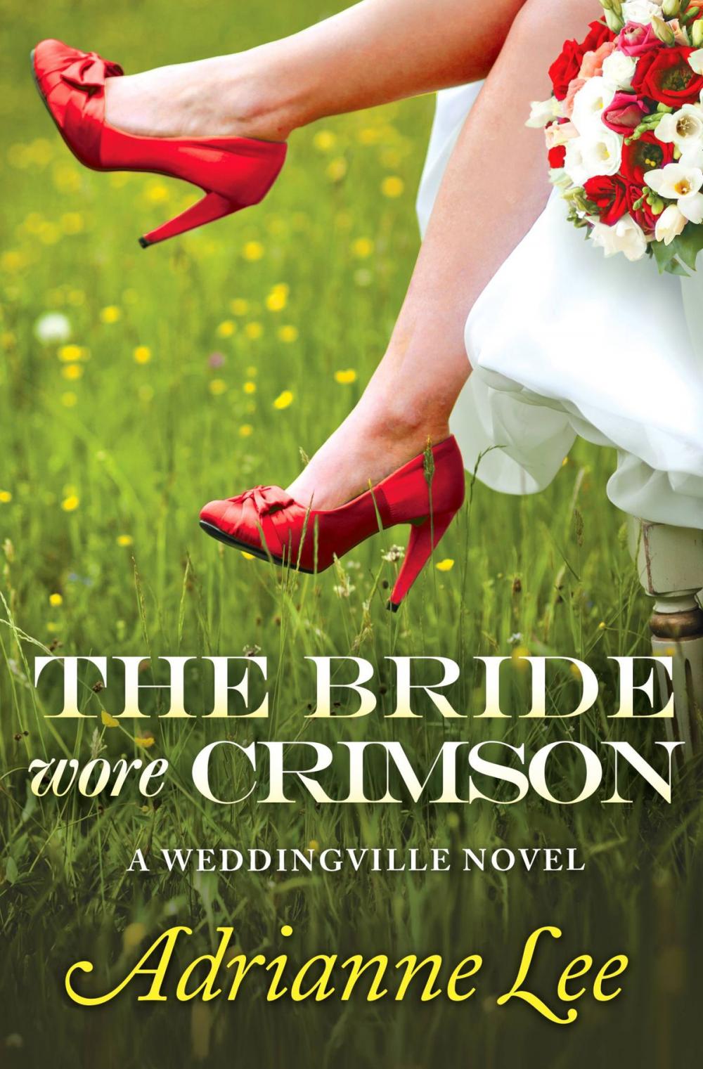 Big bigCover of The Bride Wore Crimson