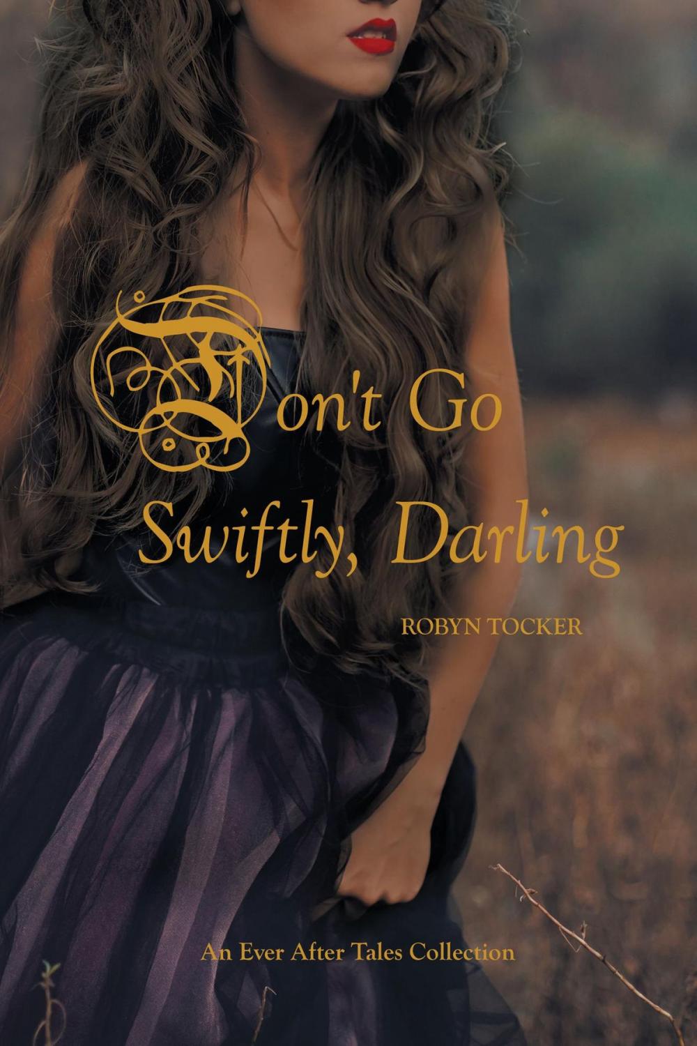 Big bigCover of Don't Go Swiftly, Darling