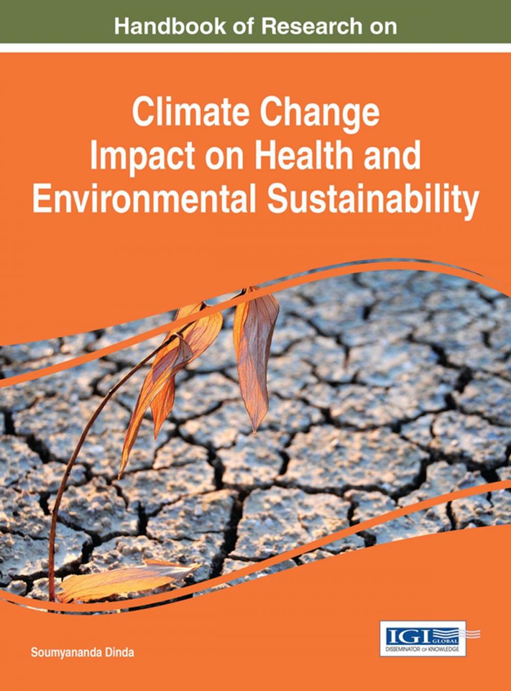 Big bigCover of Handbook of Research on Climate Change Impact on Health and Environmental Sustainability