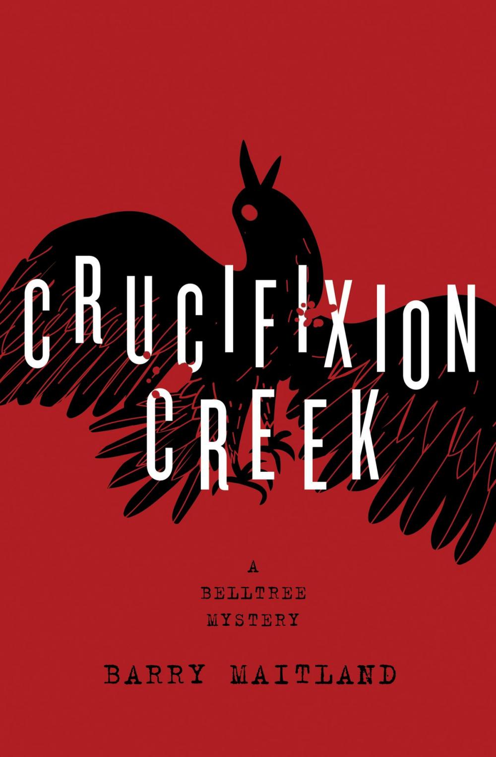 Big bigCover of Crucifixion Creek