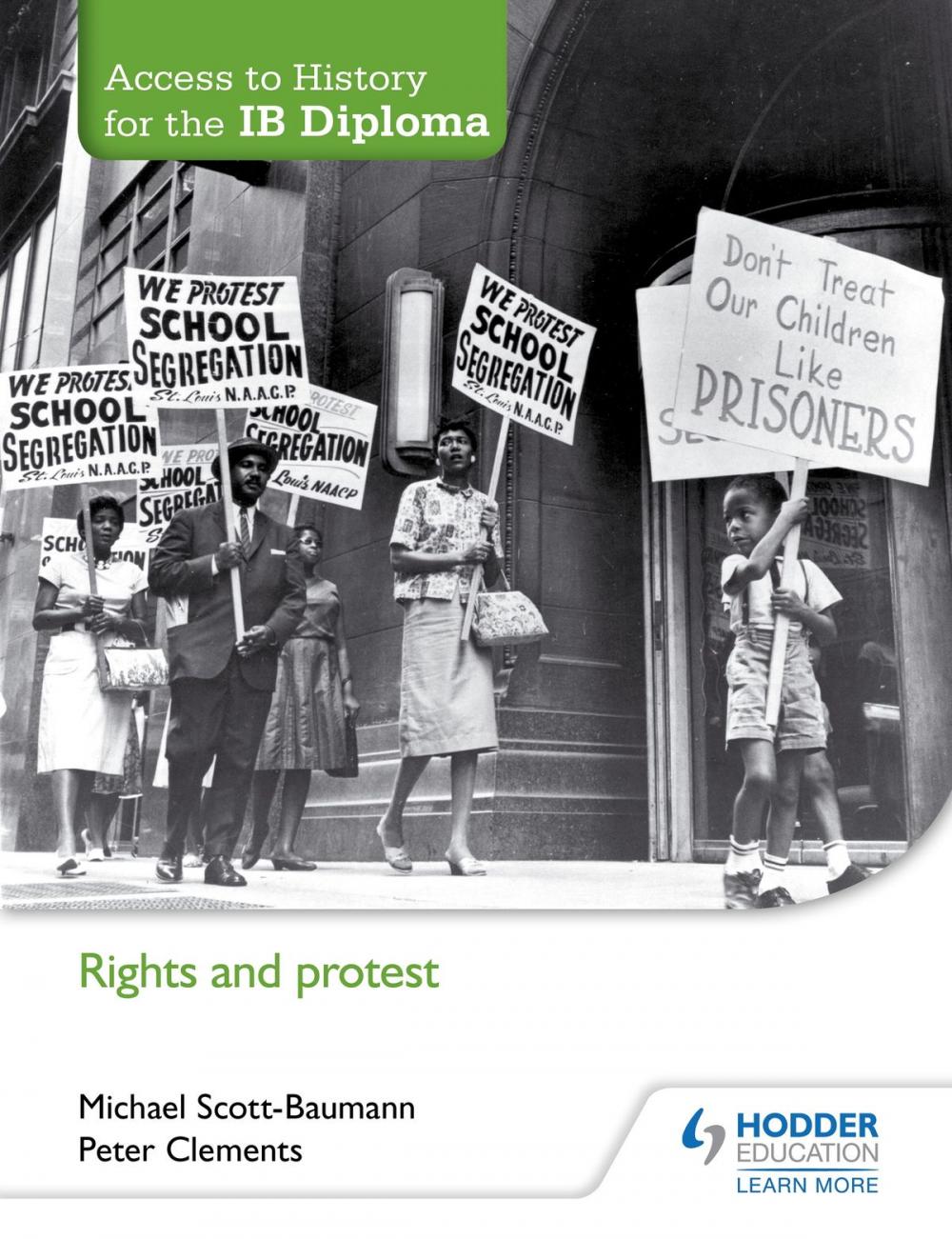 Big bigCover of Access to History for the IB Diploma: Rights and protest