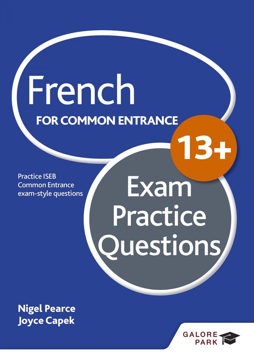 Big bigCover of French for Common Entrance 13+ Exam Practice Questions