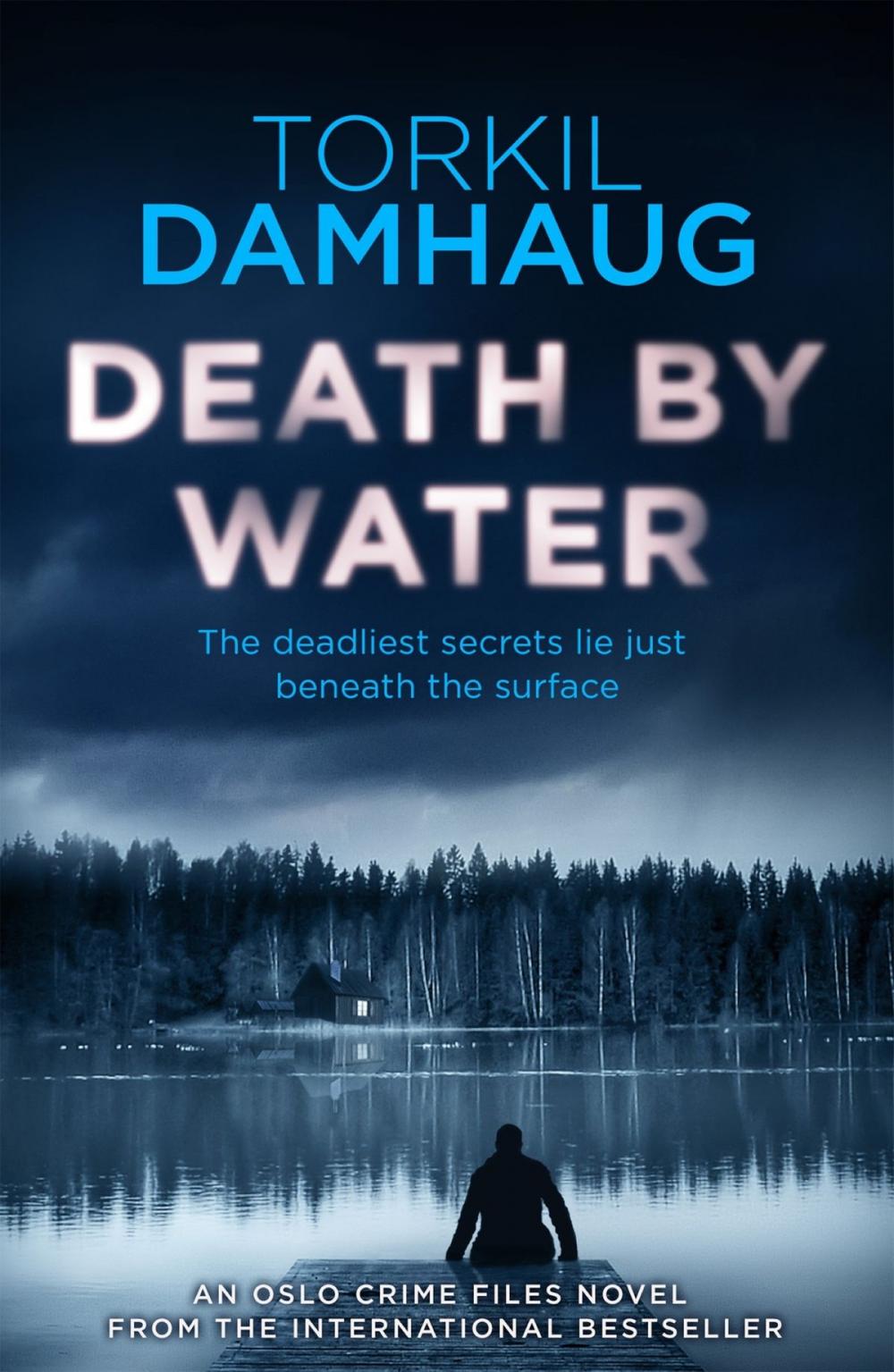 Big bigCover of Death By Water (Oslo Crime Files 2)