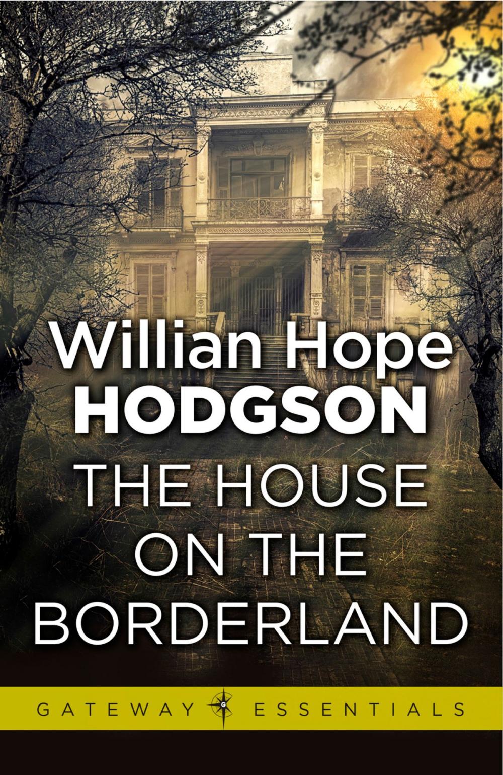 Big bigCover of The House on the Borderland