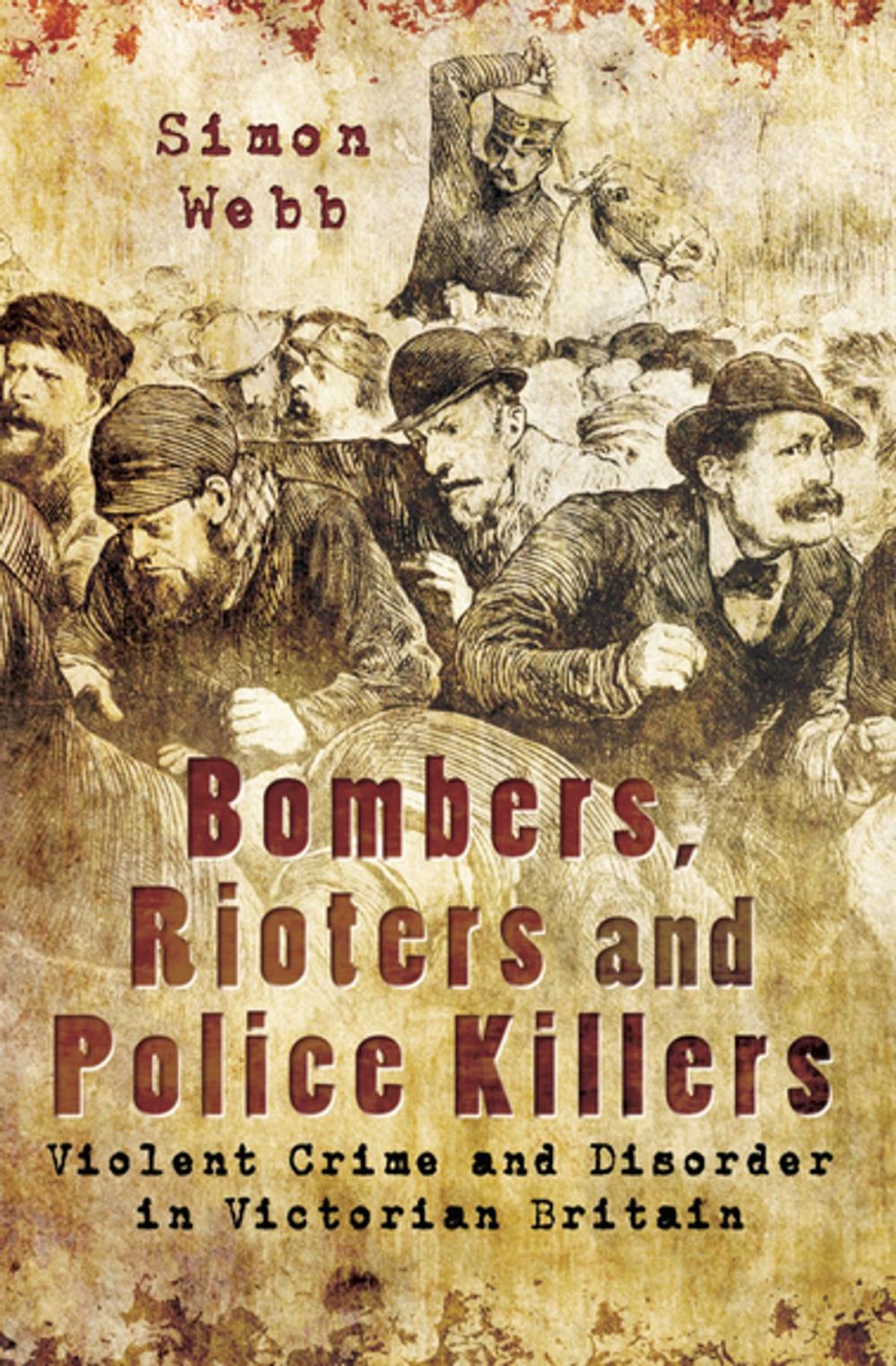 Big bigCover of Bombers, Rioters and Police Killers