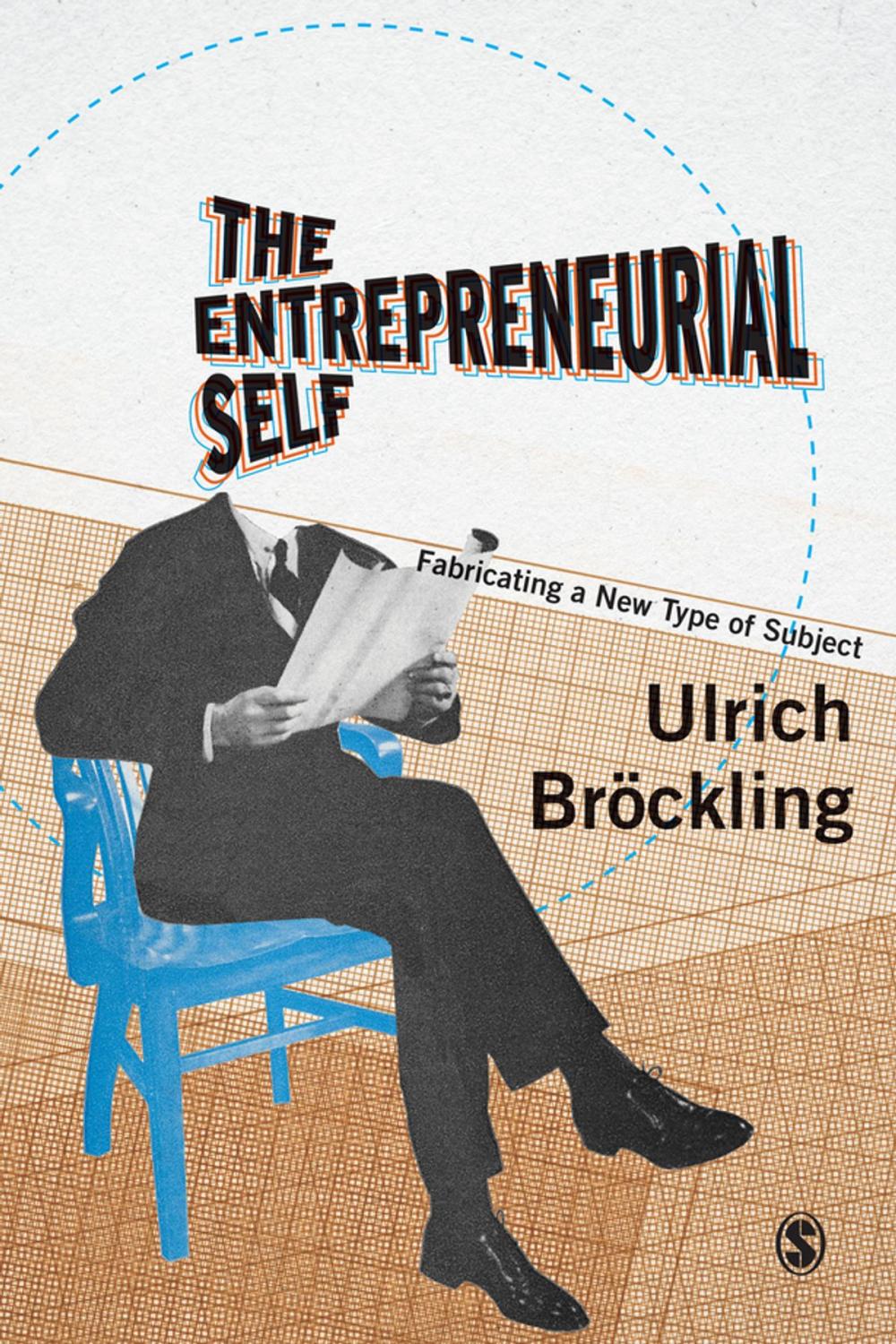 Big bigCover of The Entrepreneurial Self