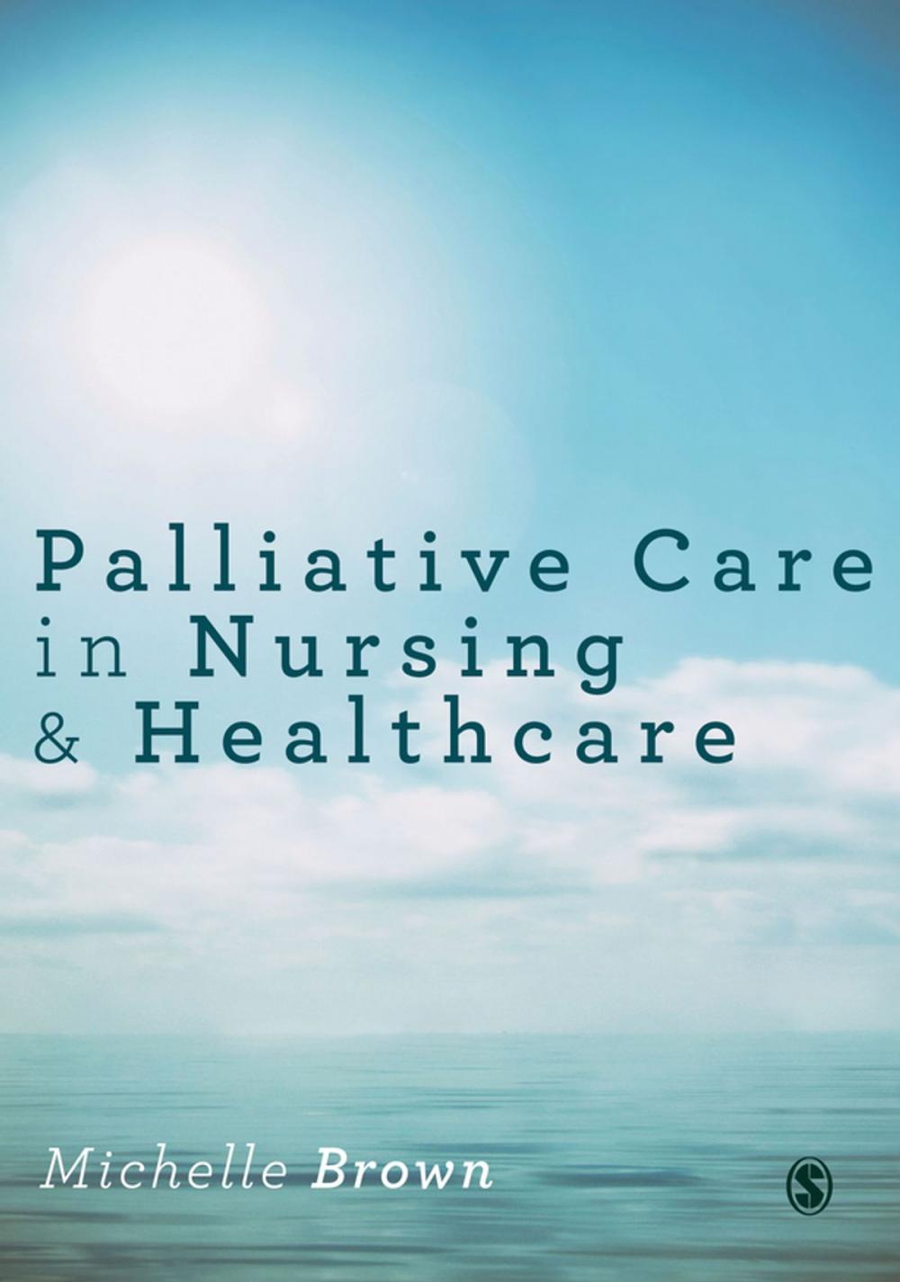 Big bigCover of Palliative Care in Nursing and Healthcare