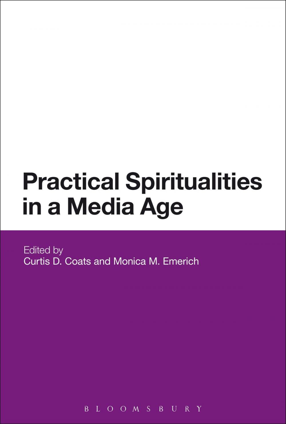 Big bigCover of Practical Spiritualities in a Media Age