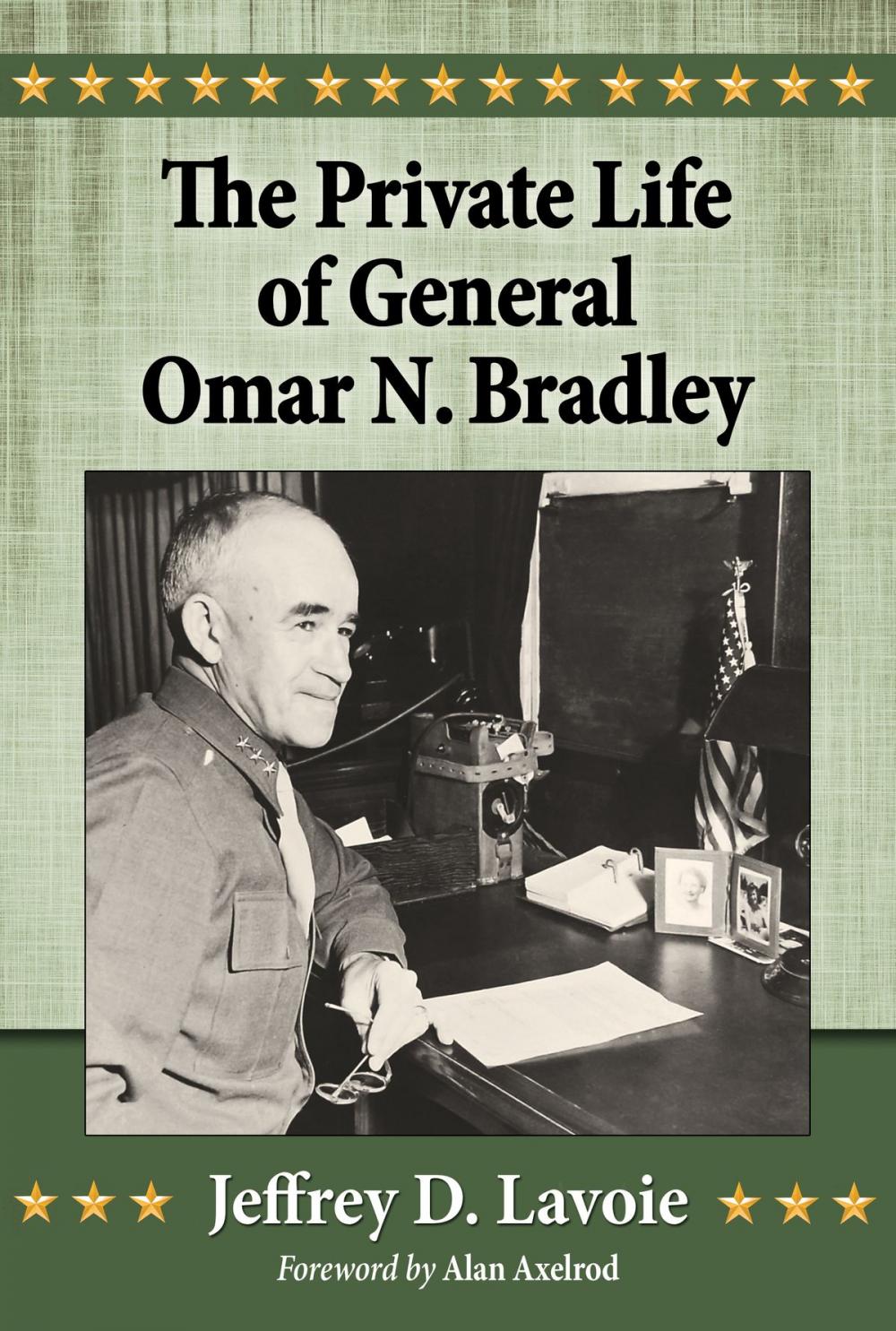 Big bigCover of The Private Life of General Omar N. Bradley