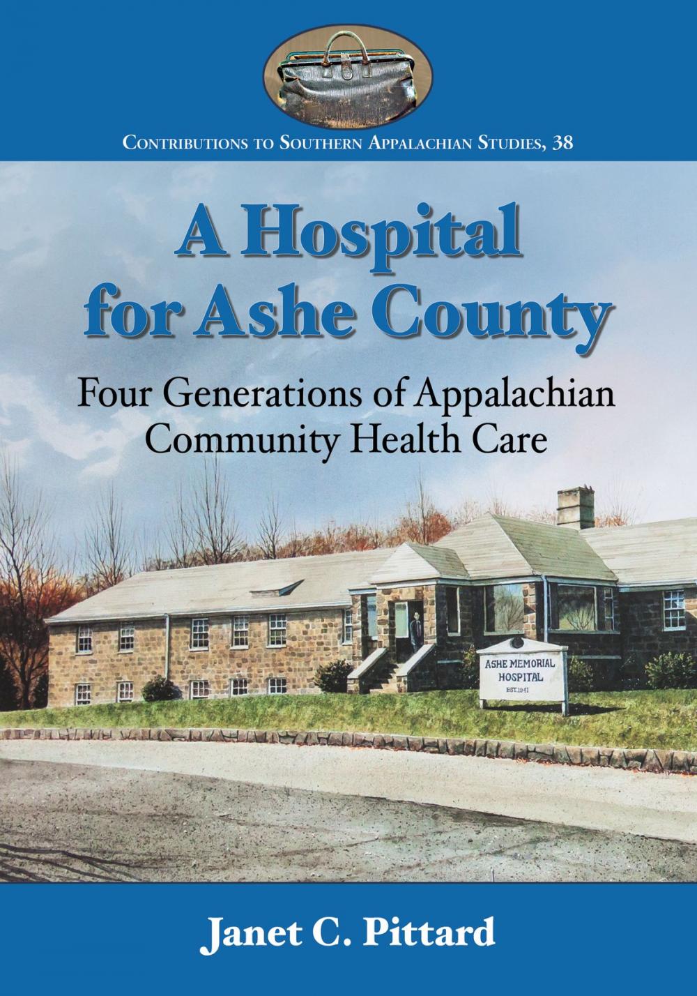 Big bigCover of A Hospital for Ashe County