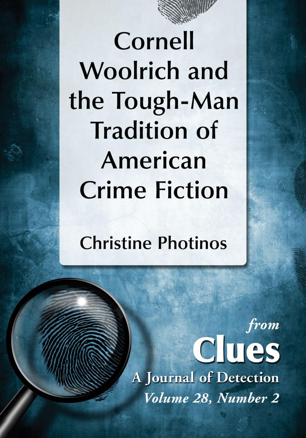 Big bigCover of Cornell Woolrich and the Tough-Man Tradition of American Crime Fiction