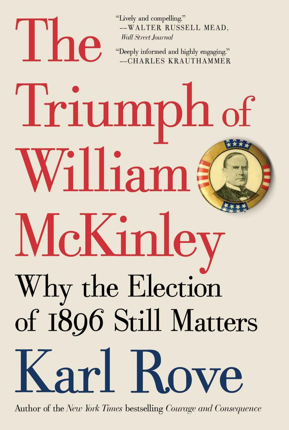 Big bigCover of The Triumph of William McKinley