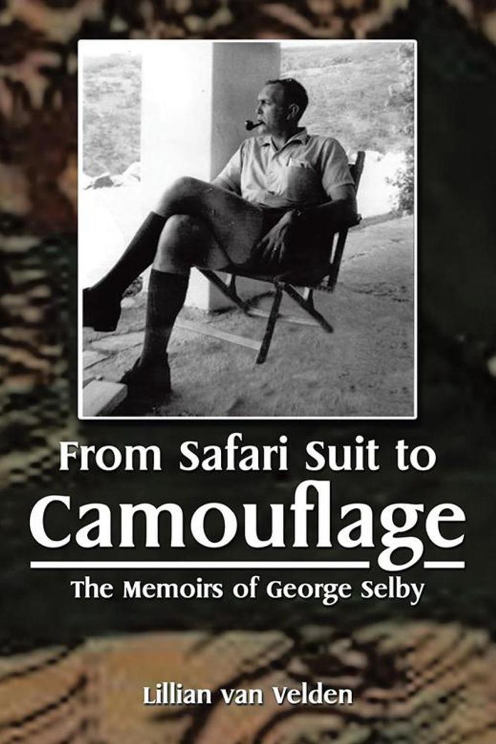 Big bigCover of From Safari Suit to Camouflage