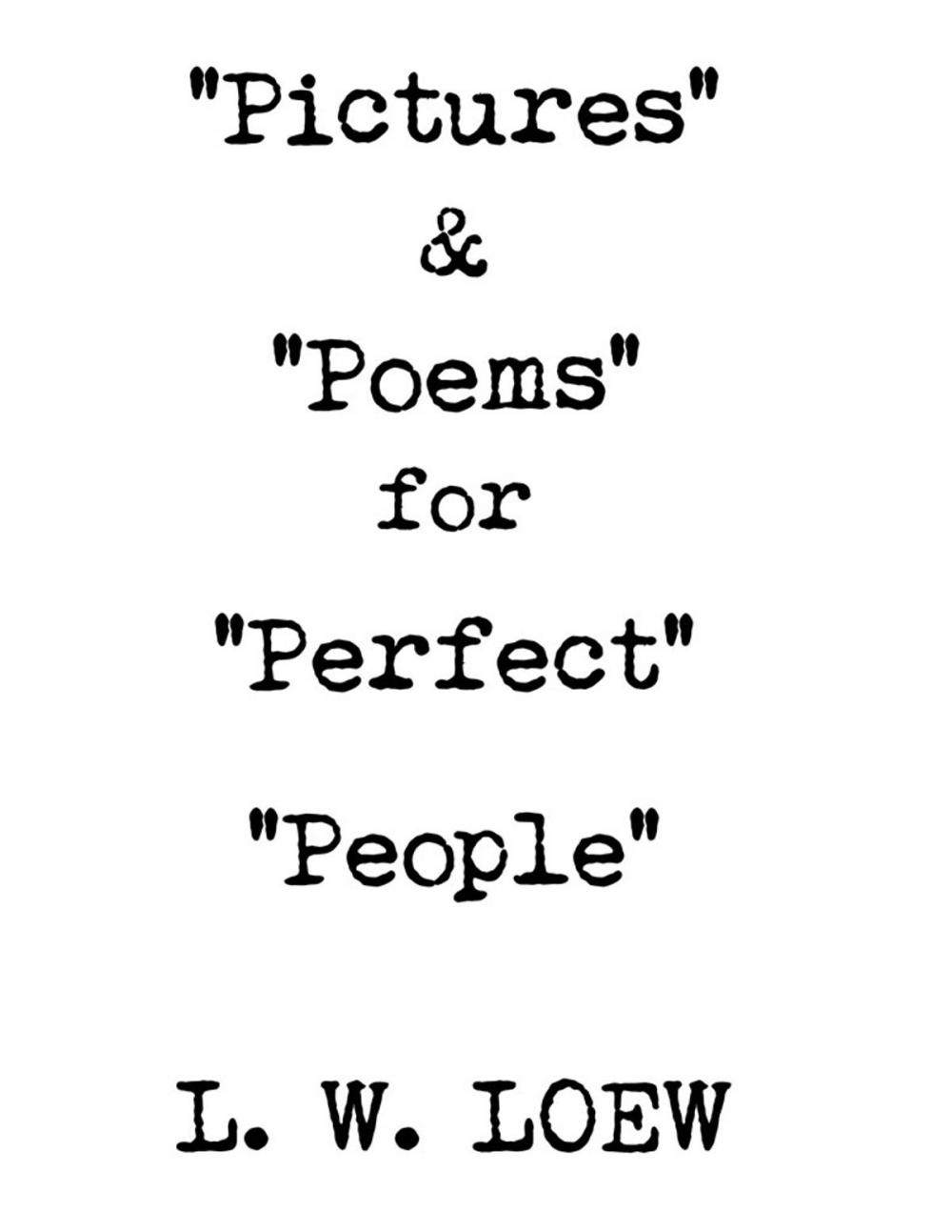 Big bigCover of "Pictures" & "Poems" for "Perfect" "People"