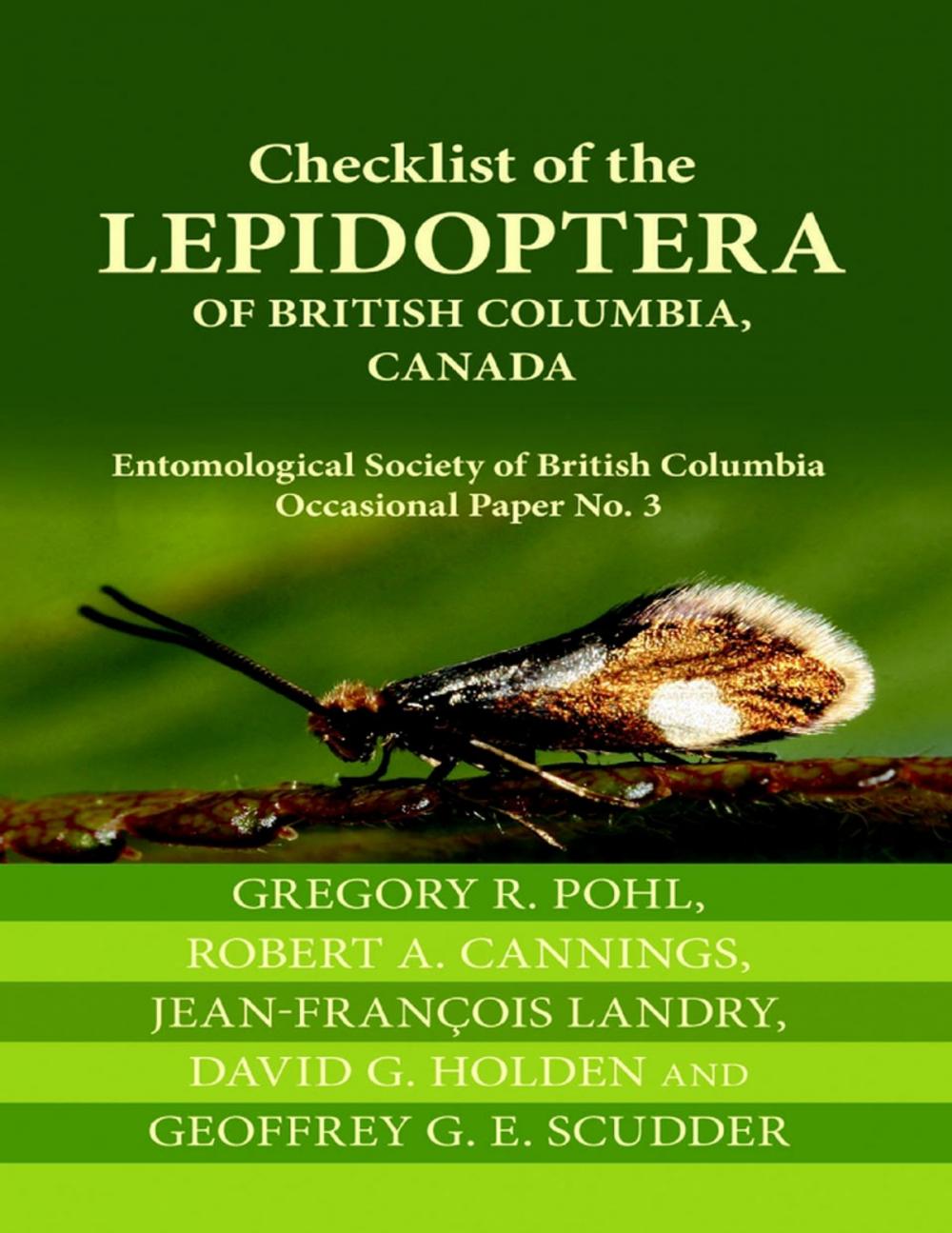 Big bigCover of Checklist of the Lepidoptera of British Columbia, Canada: Entomological Society of British Columbia Occasional Paper No. 3