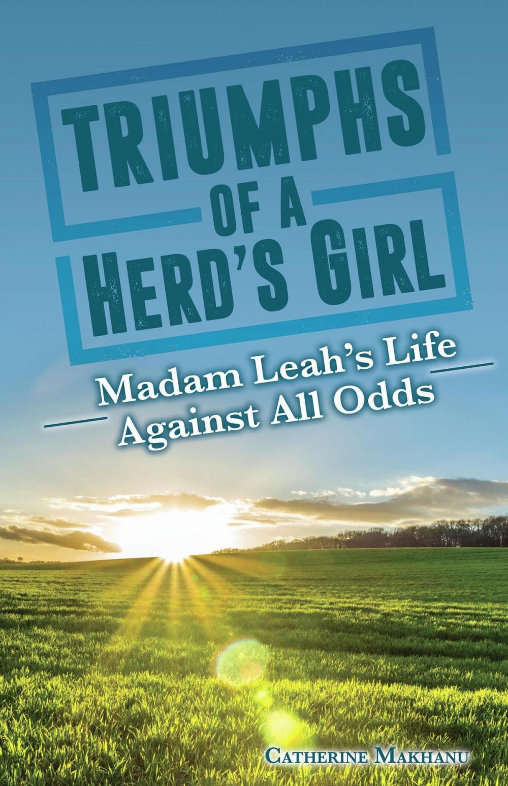 Big bigCover of Triumphs of a Herd's Girl