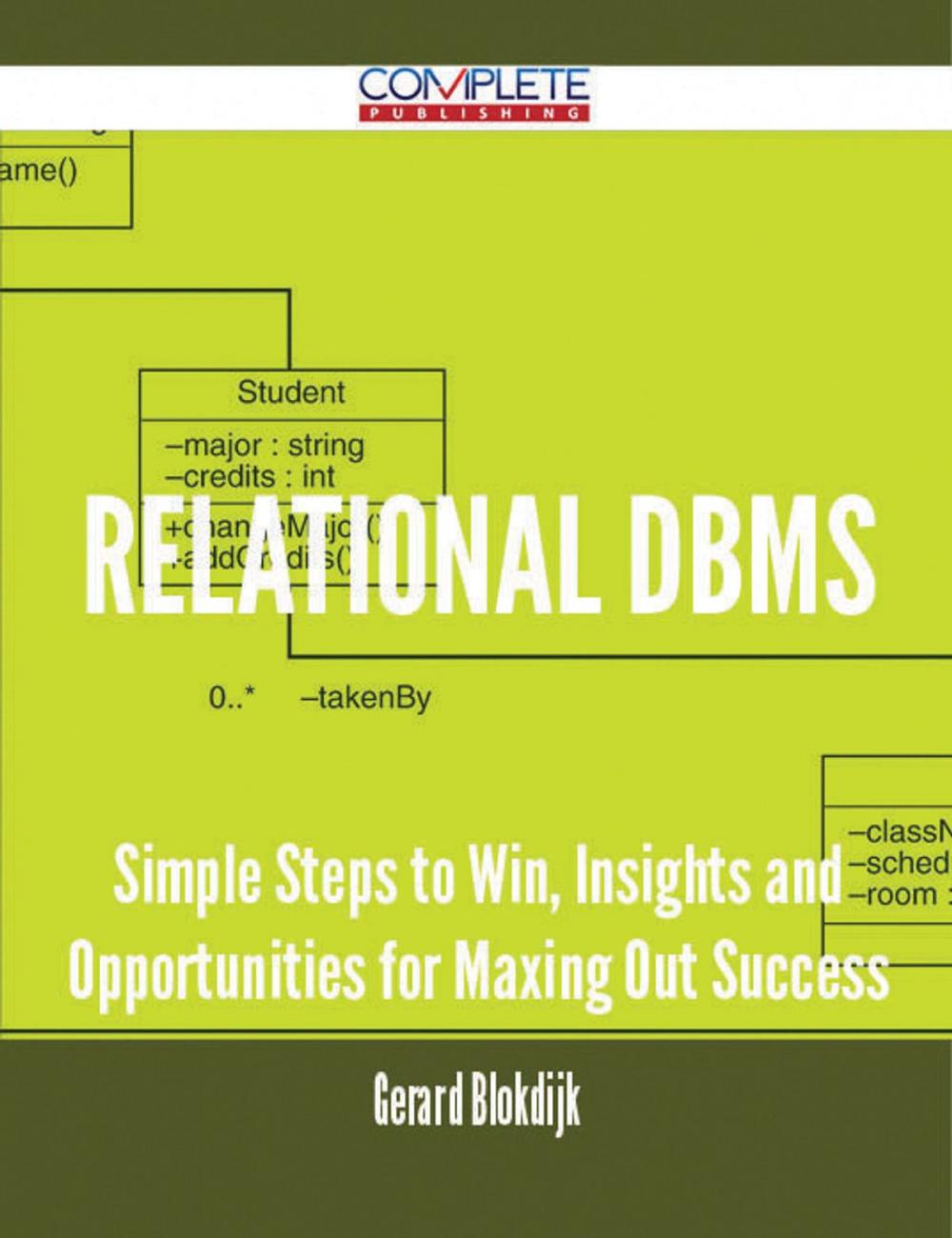 Big bigCover of relational DBMS - Simple Steps to Win, Insights and Opportunities for Maxing Out Success