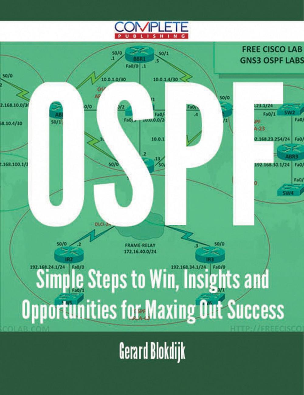 Big bigCover of OSPF - Simple Steps to Win, Insights and Opportunities for Maxing Out Success