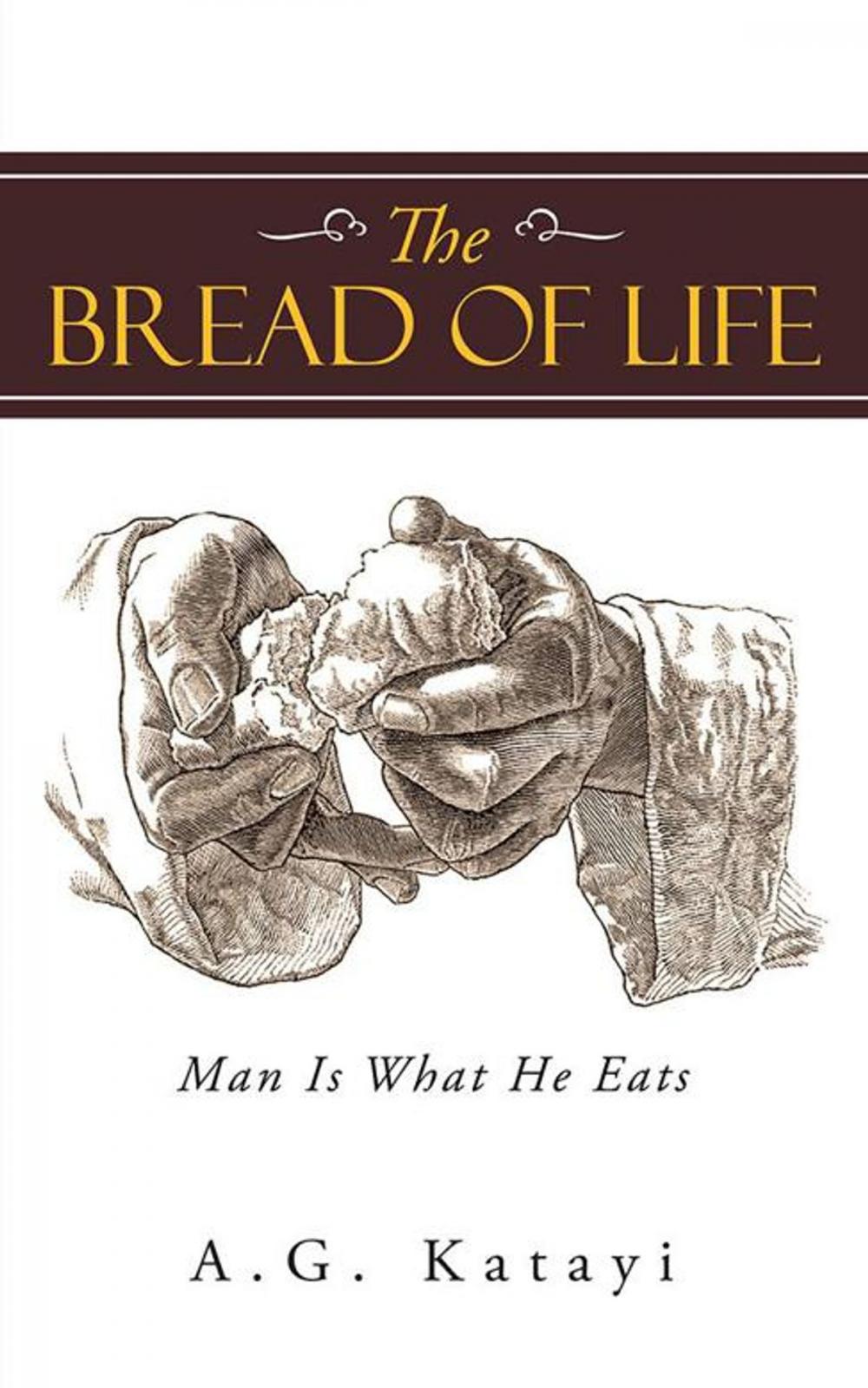 Big bigCover of The Bread of Life