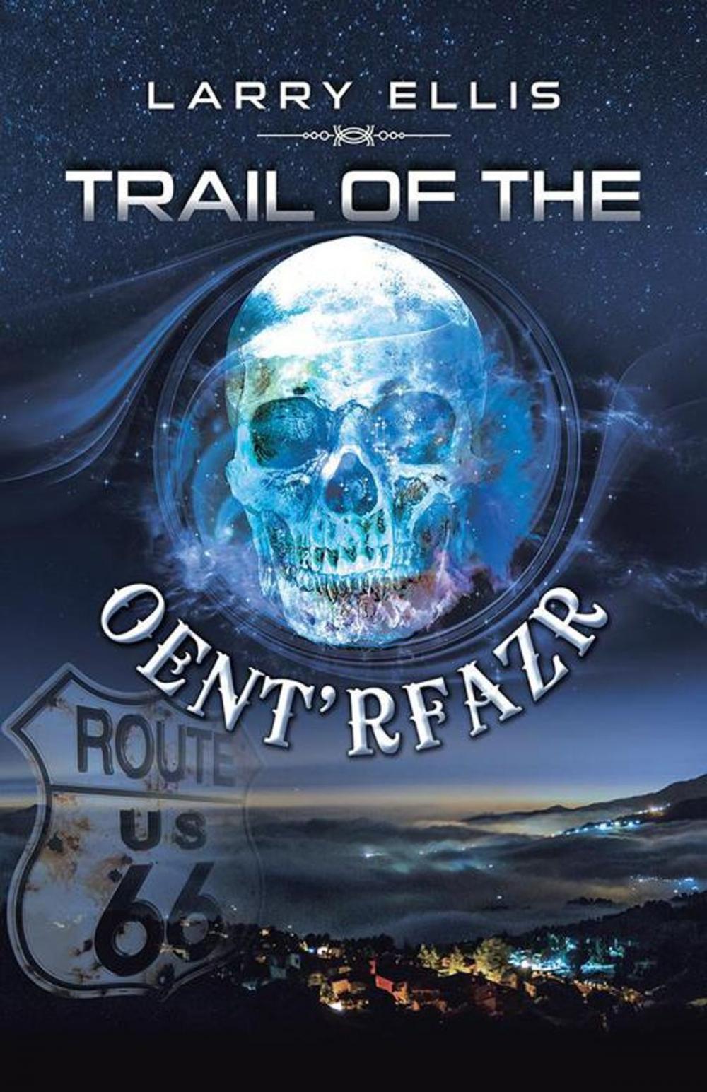 Big bigCover of Trail of the Oent'rfazr