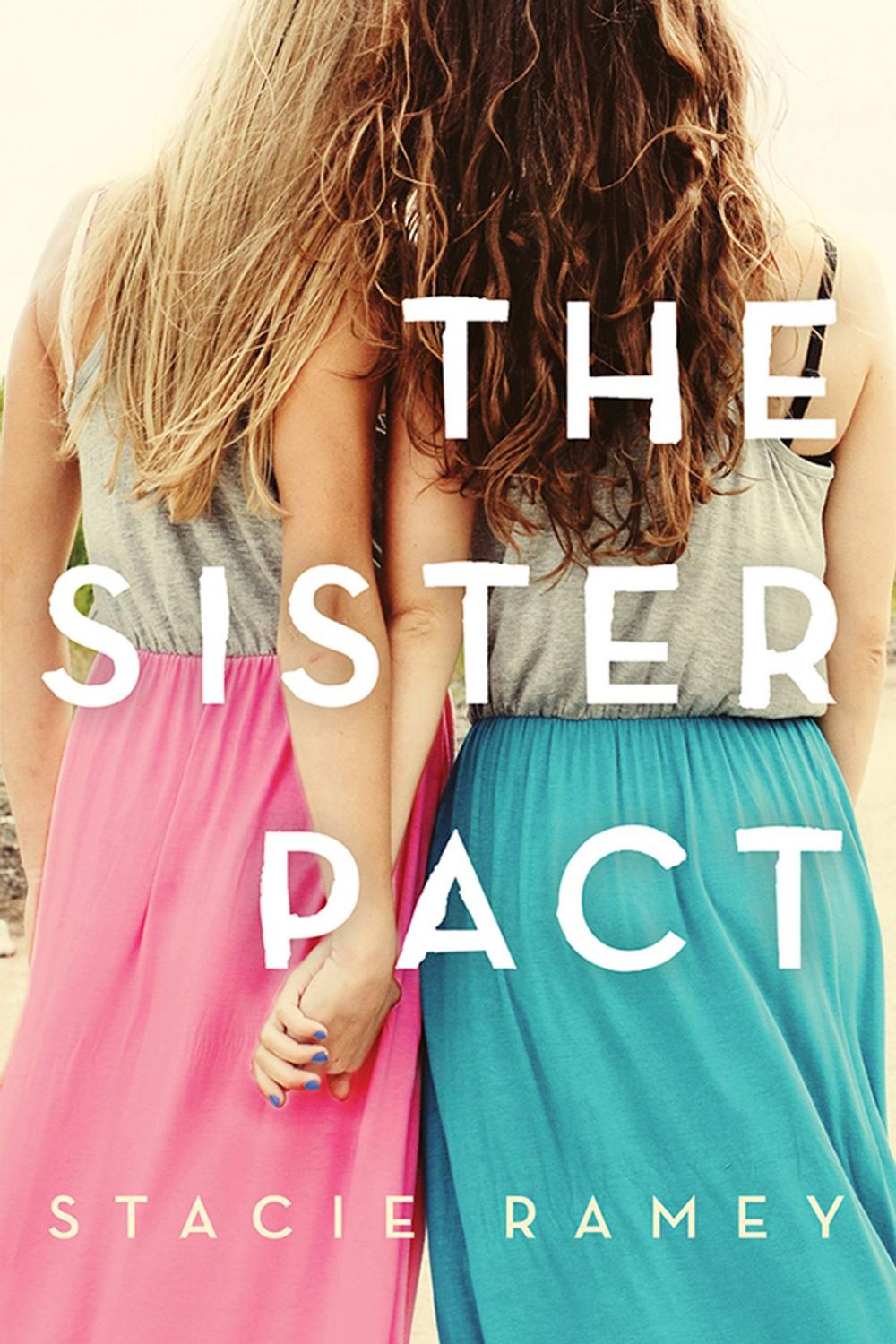 Big bigCover of The Sister Pact