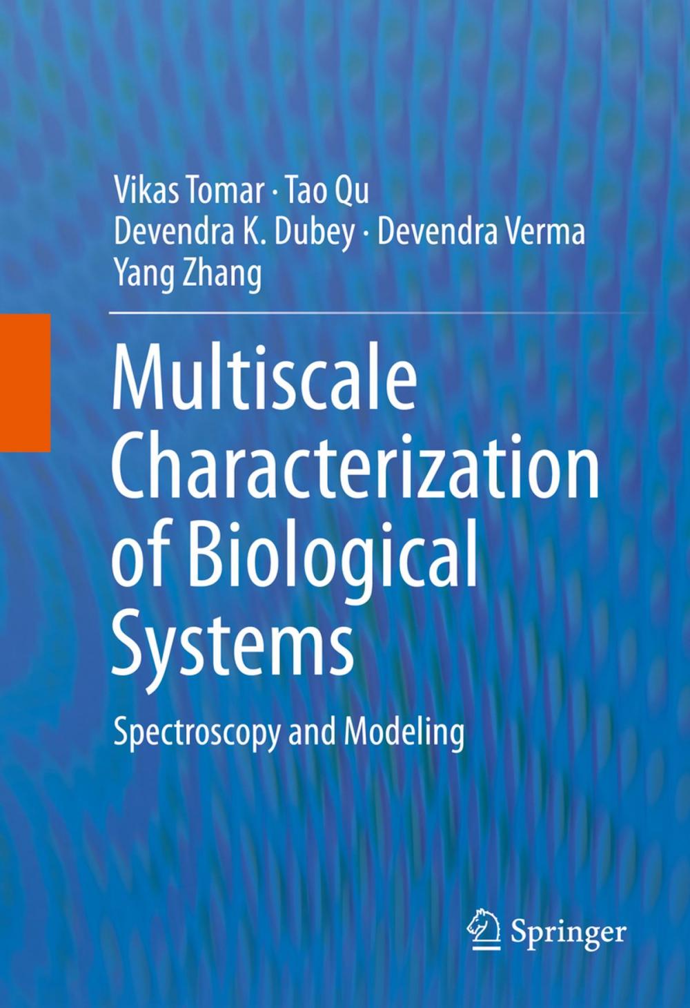 Big bigCover of Multiscale Characterization of Biological Systems