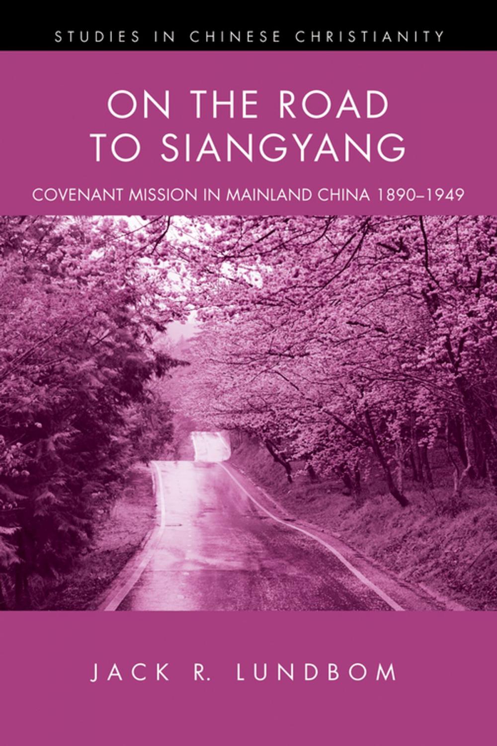 Big bigCover of On the Road to Siangyang