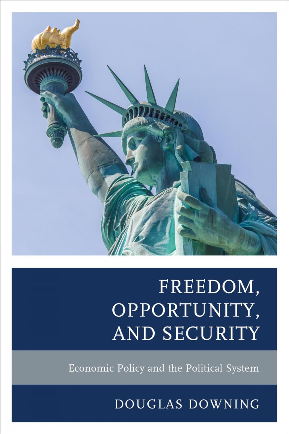 Big bigCover of Freedom, Opportunity, and Security