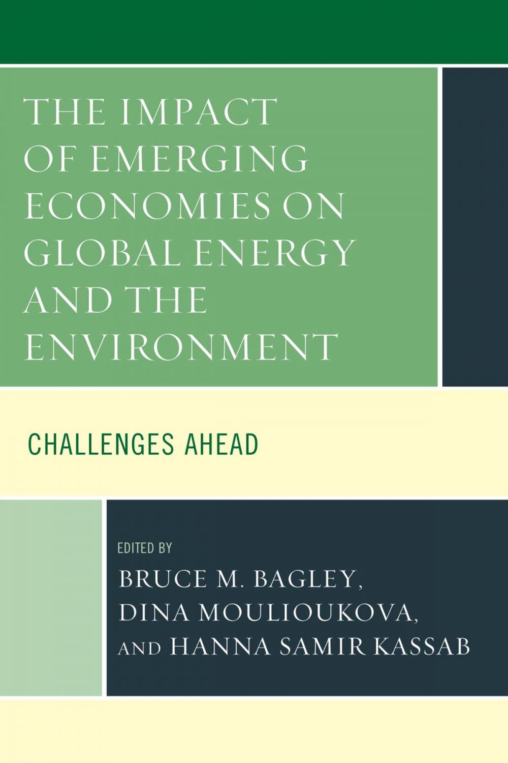 Big bigCover of The Impact of Emerging Economies on Global Energy and the Environment