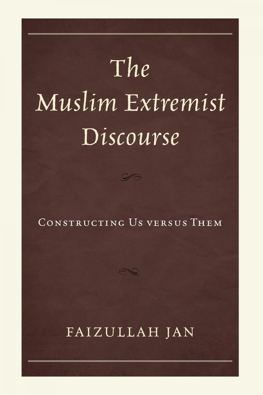 Big bigCover of The Muslim Extremist Discourse