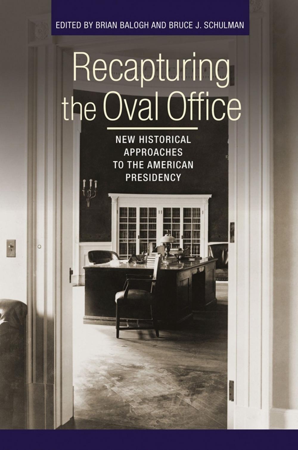 Big bigCover of Recapturing the Oval Office