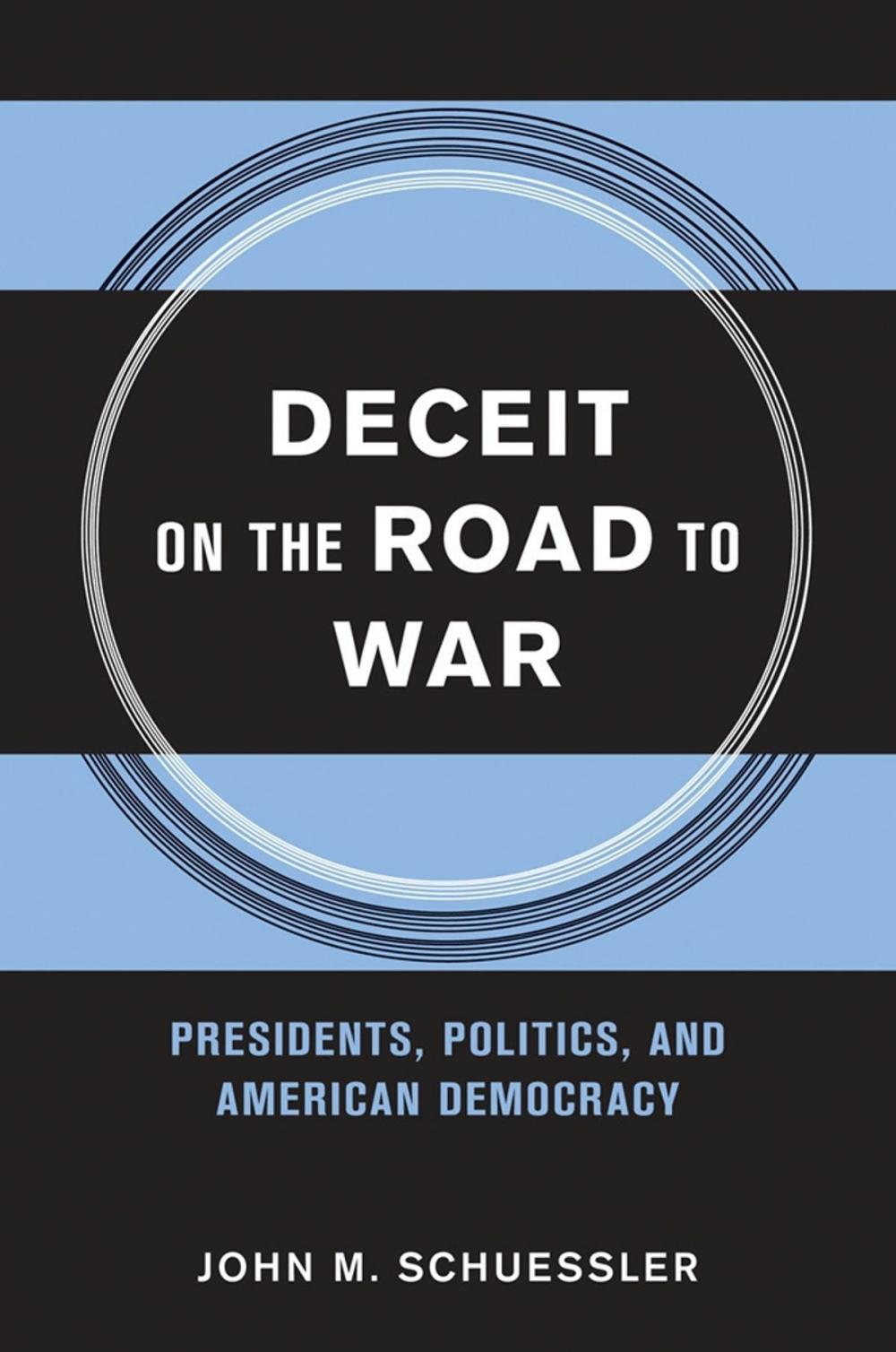 Big bigCover of Deceit on the Road to War