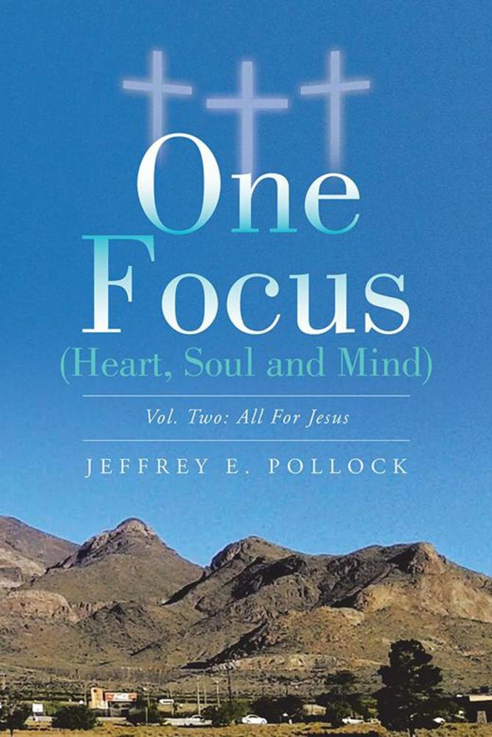 Big bigCover of One Focus (Heart, Soul and Mind)