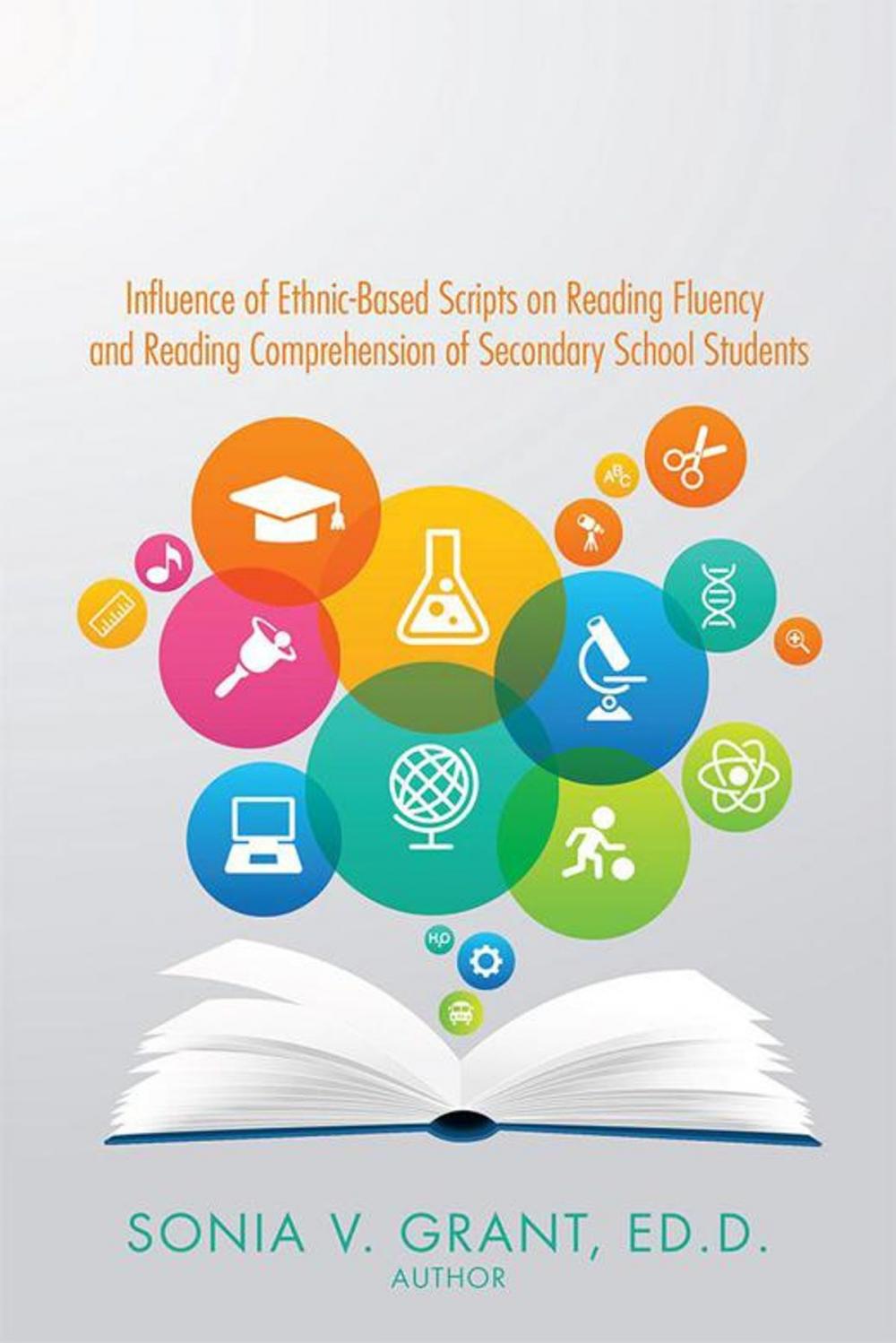 Big bigCover of Influence of Ethnic-Based Scripts on Reading Fluency and Reading Comprehension of Secondary School Students