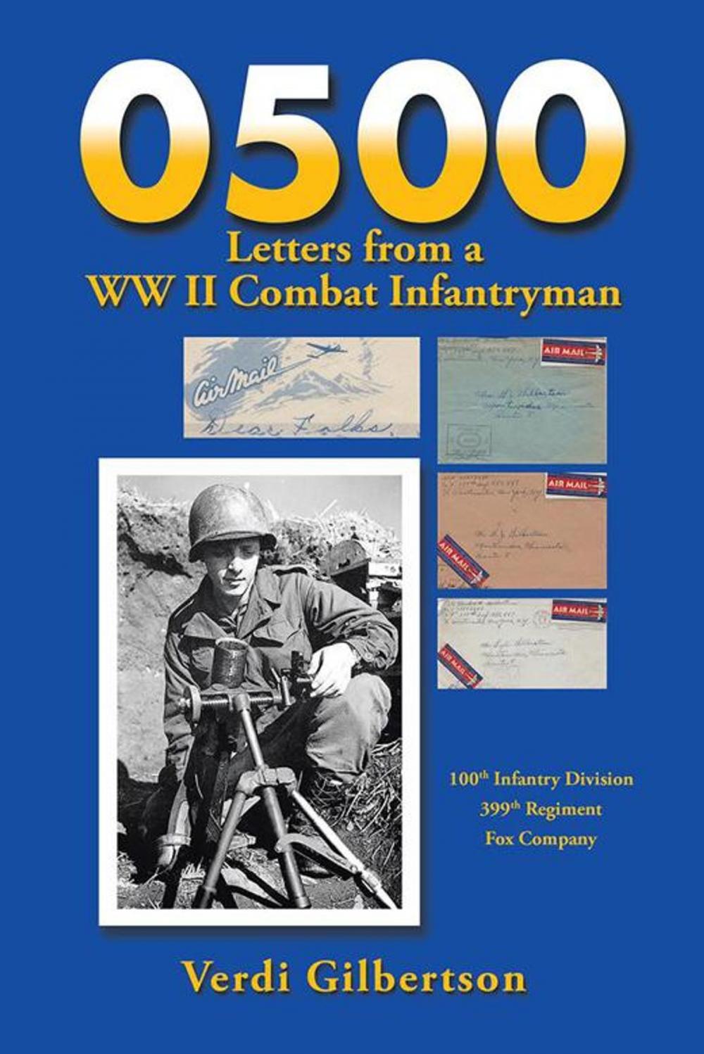 Big bigCover of 0500 Letters from a Ww Ii Combat Infantryman