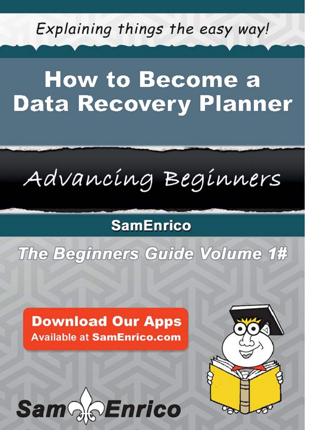 Big bigCover of How to Become a Data Recovery Planner