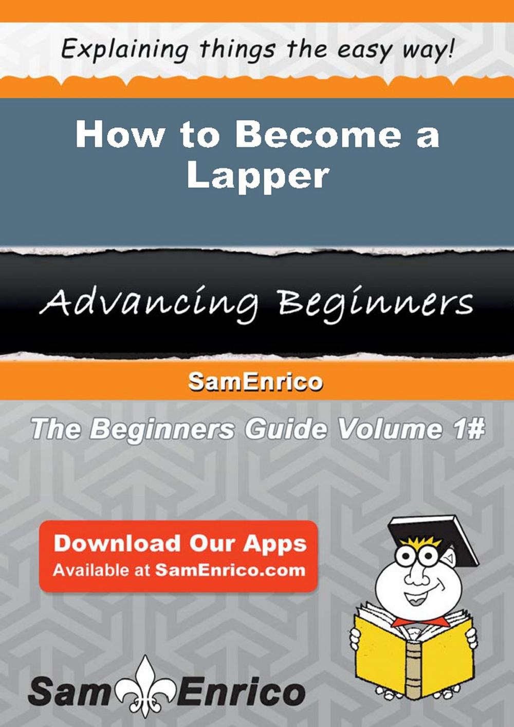 Big bigCover of How to Become a Lapper