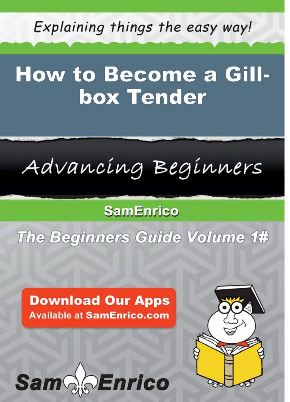 Big bigCover of How to Become a Gill-box Tender