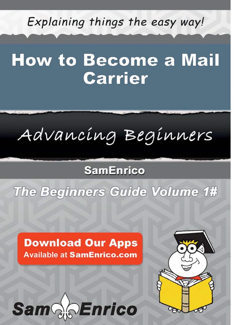 Big bigCover of How to Become a Mail Carrier