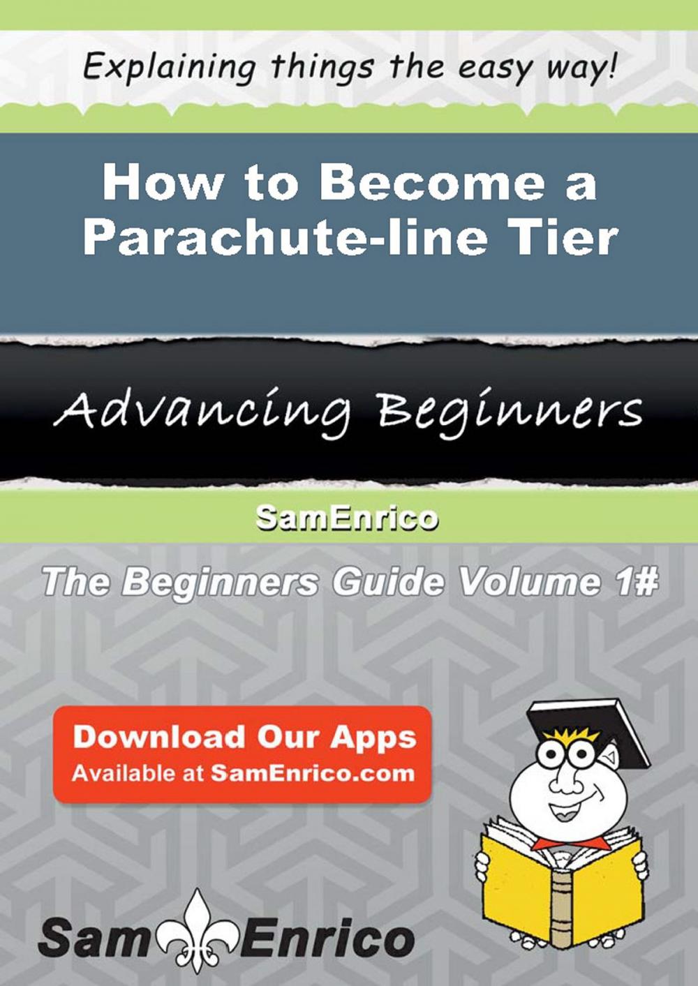 Big bigCover of How to Become a Parachute-line Tier