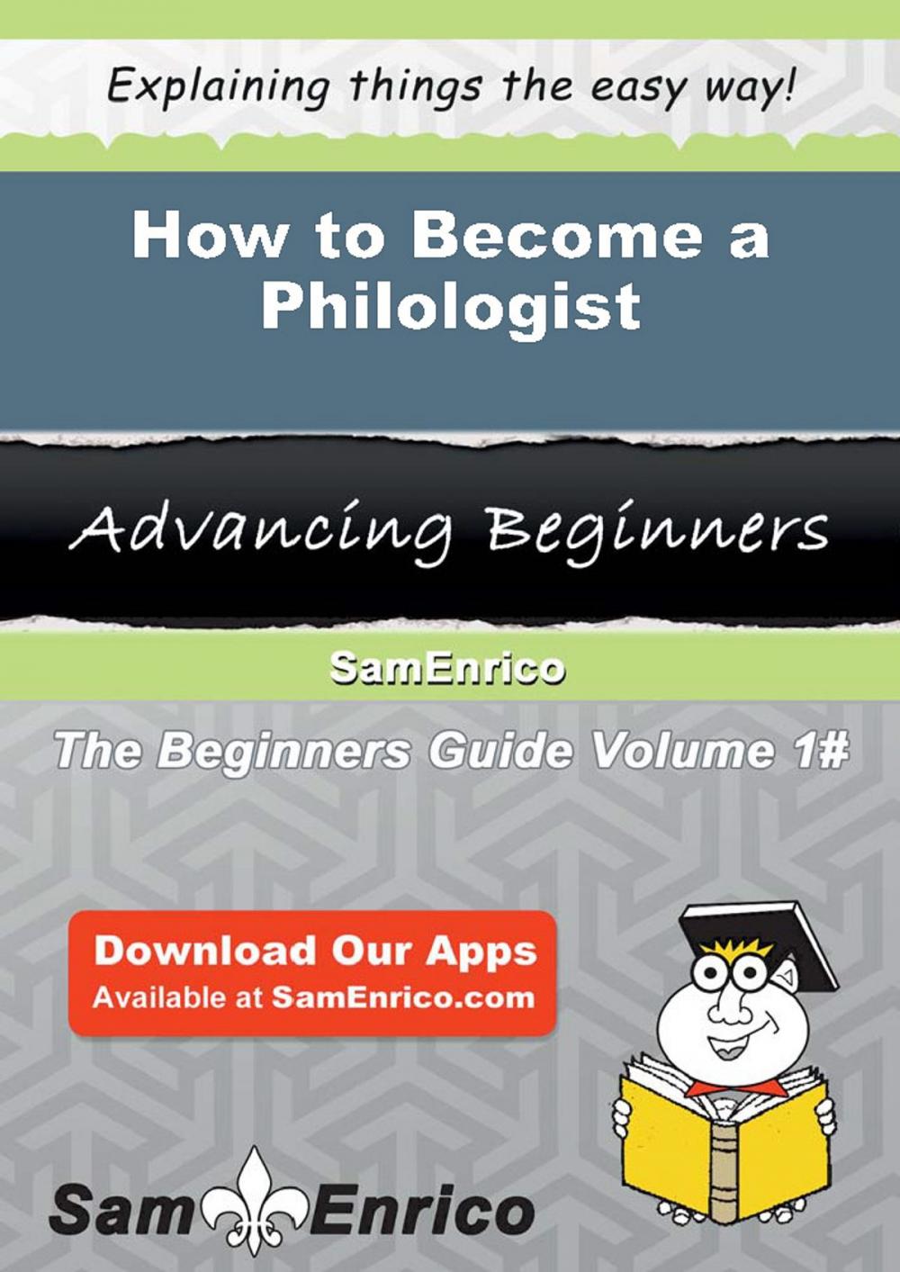 Big bigCover of How to Become a Philologist