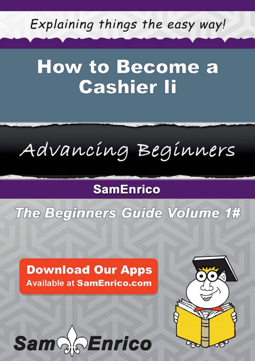 Big bigCover of How to Become a Cashier Ii