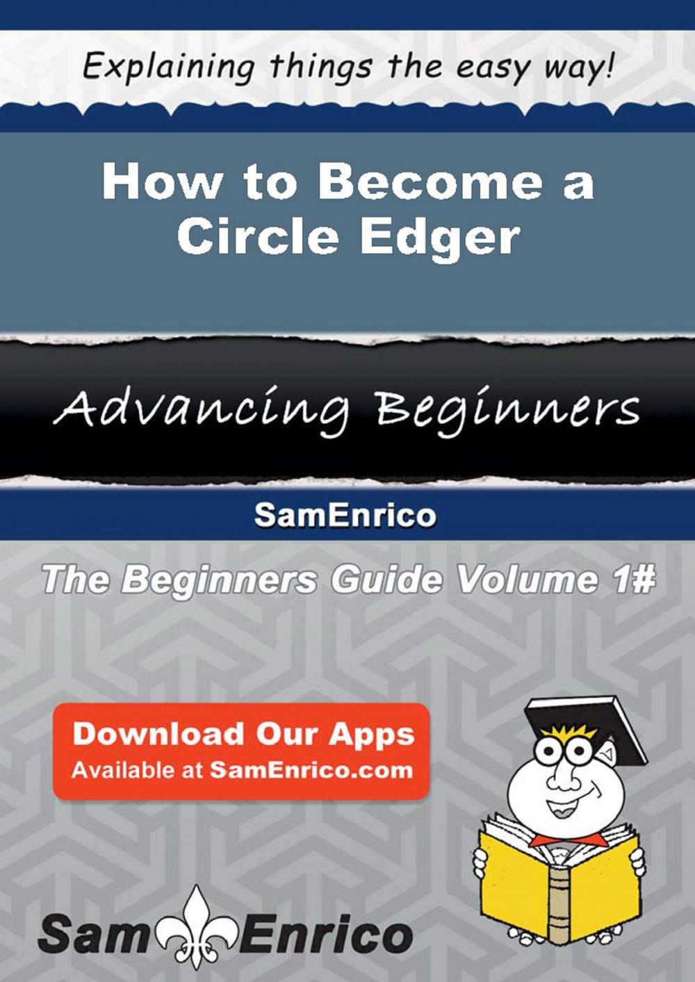 Big bigCover of How to Become a Circle Edger