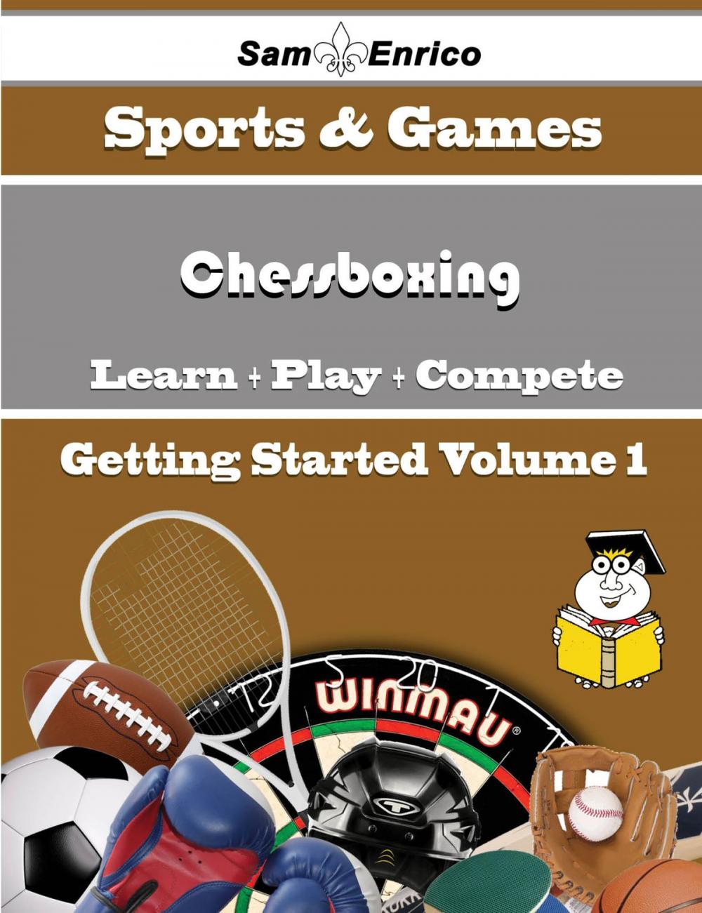 Big bigCover of A Beginners Guide to Chessboxing (Volume 1)