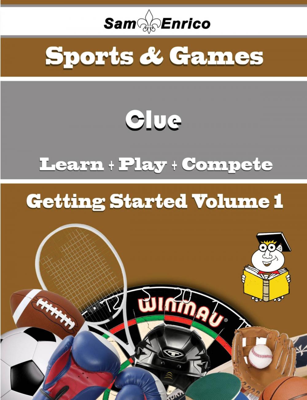 Big bigCover of A Beginners Guide to Clue (Volume 1)