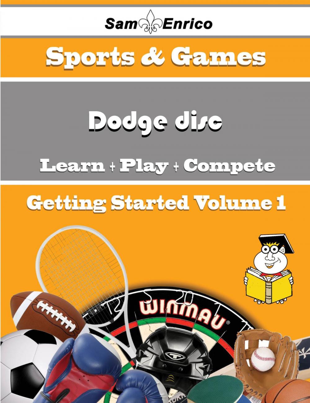 Big bigCover of A Beginners Guide to Dodge disc (Volume 1)