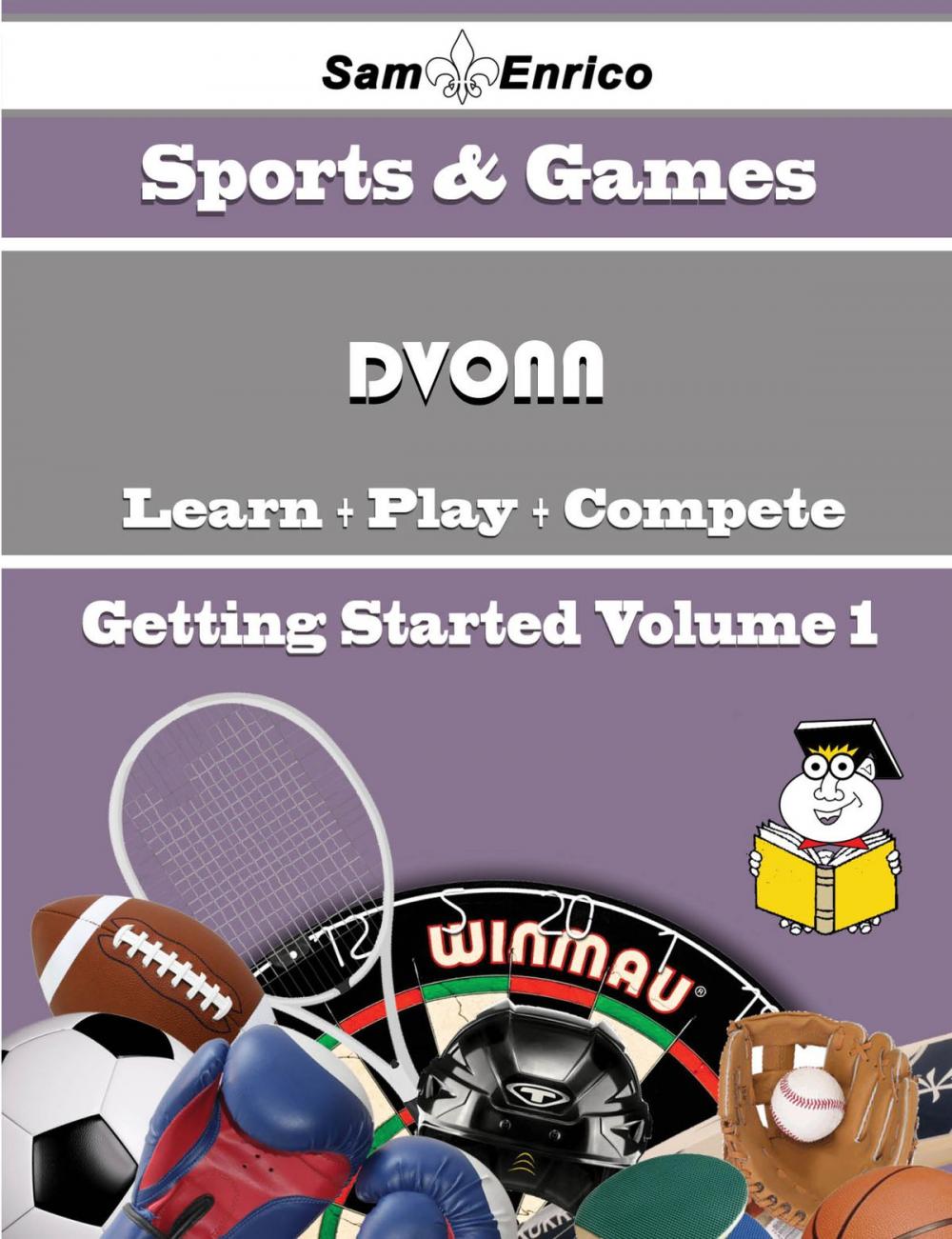 Big bigCover of A Beginners Guide to DVONN (Volume 1)