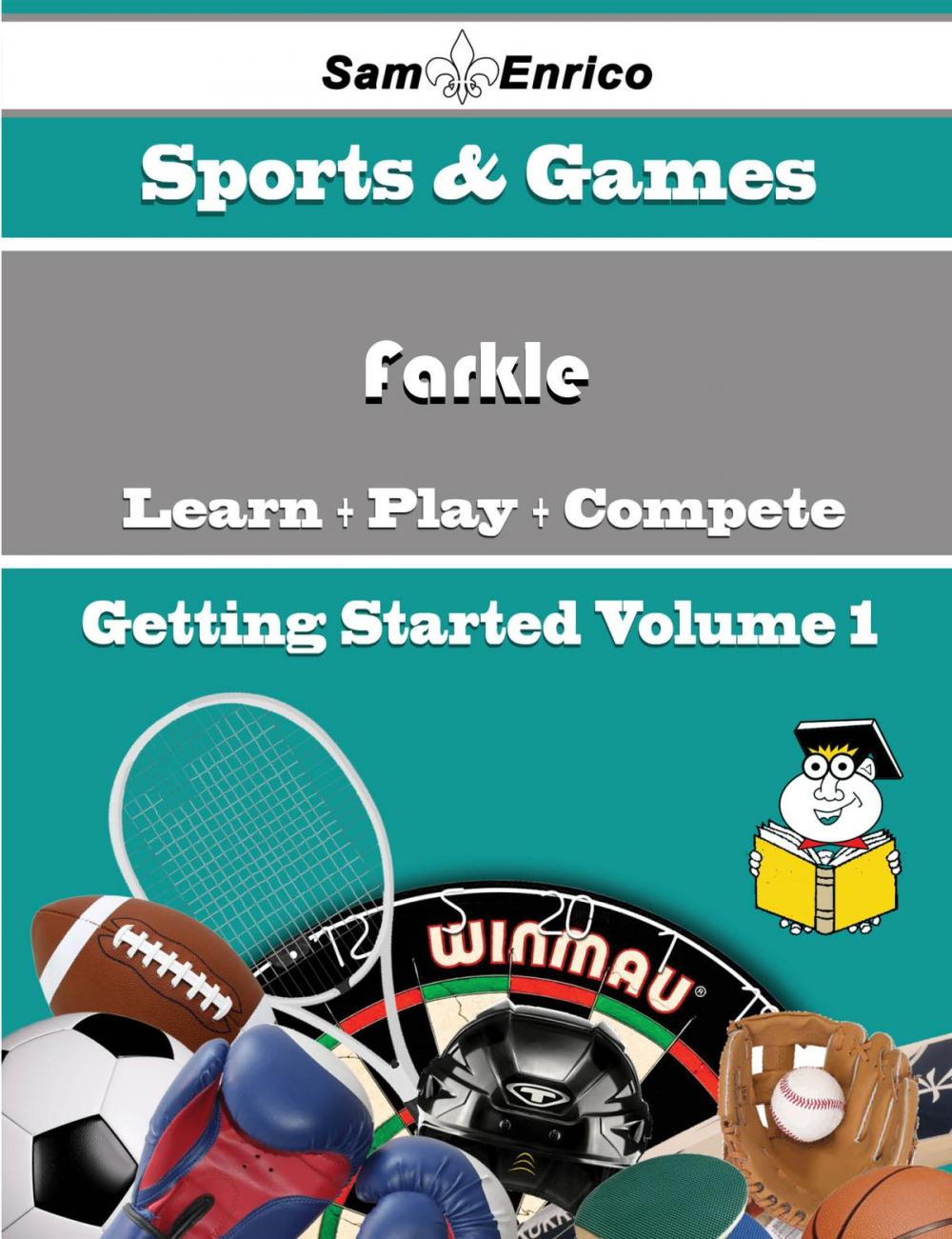 Big bigCover of A Beginners Guide to Farkle (Volume 1)