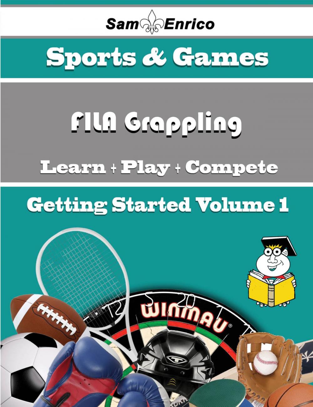 Big bigCover of A Beginners Guide to FILA Grappling (Volume 1)