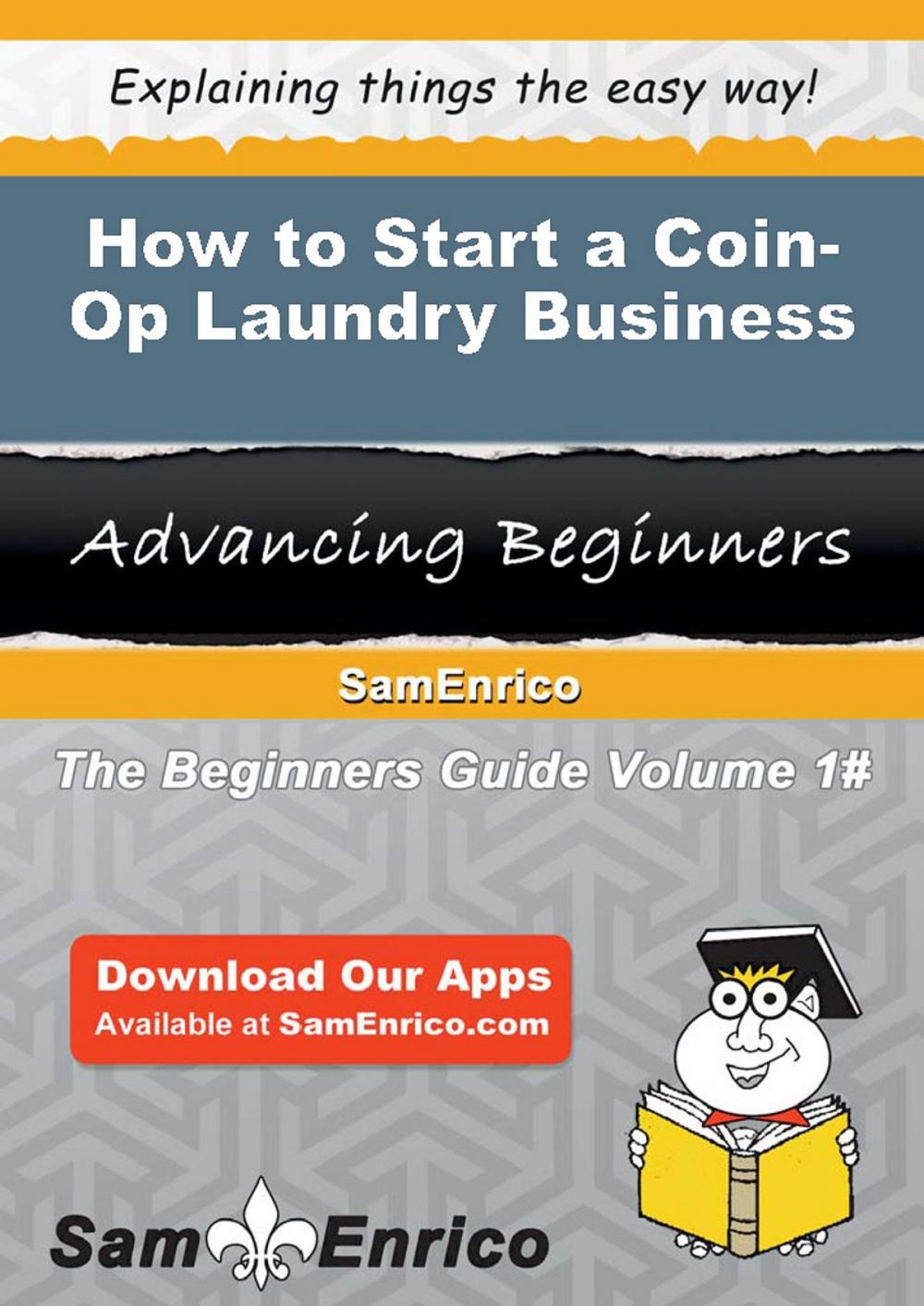 Big bigCover of How to Start a Coin-Op Laundry Business